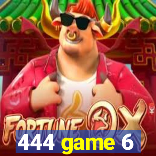 444 game 6